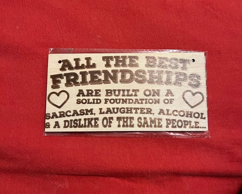All The Best Friendships Hangable Wooden Sign