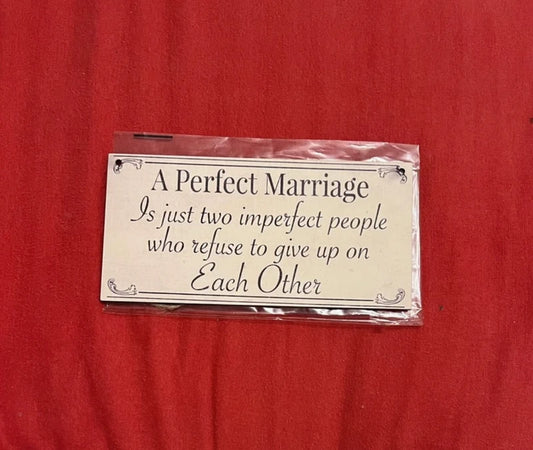 A Perfect Marriage Hangable Wooden Sign