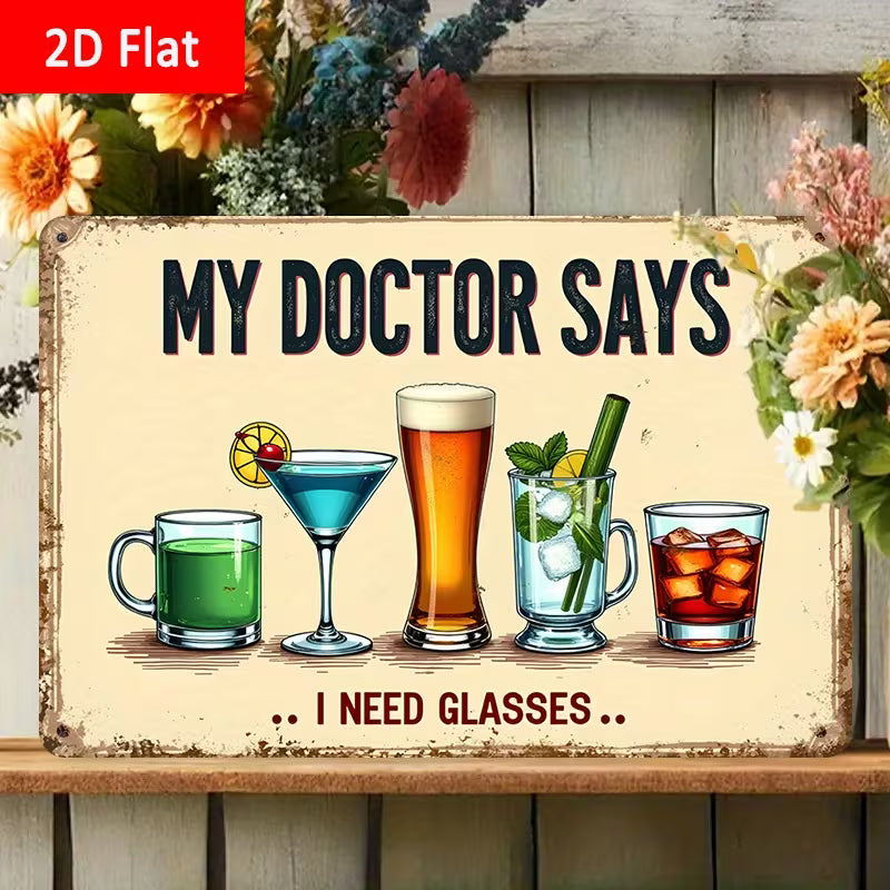 2D Flat Wooden Sign "My Doctors Says" 20cm x 13.3cm
