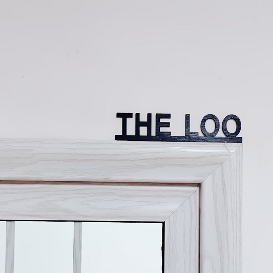 2D Flat The Loo Metal Sign 22x4.3cm
