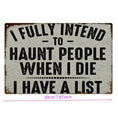 Load image into Gallery viewer, 2D Flat Wooden Sign " I Fully Intend" 20cm x 15cm
