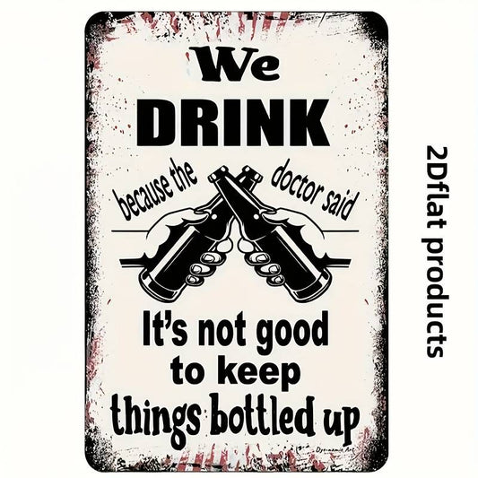 2D Flat Vintage Wooden Plaque “We Drink Because the Doctor Said” - Humorous Rustic Wall Decor for Home, Room & Coffee Shop - Medical-Themed Illustration, Multi-Purpose Vintage Decoration, No Electricity Needed