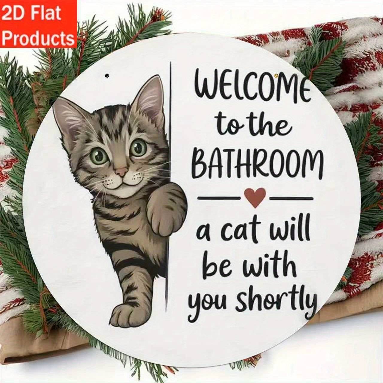 2D Flat, 2D Flat 2D Flat 2D Flat - Decorative Plaque and Ornament - 1pc Wooden Cat Bathroom Sign "Welcome to the Bathroom, the Cat Will Be with You Soon" Wall Decor, Suitable for Home, Office, Cafe, Holiday Gift for Cat Lovers, Perfect Room Decor