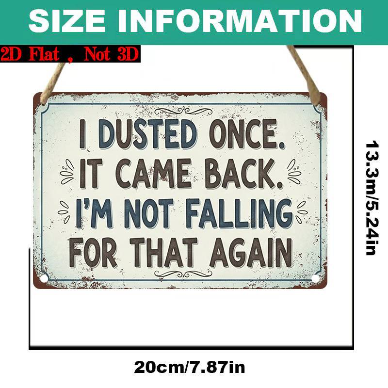 2D Flat - 2D Plane Single Piece, "I Wiped It Once, And It Came Back. I Won'T Be Fooled Again" Retro Sign - Rustic Wall Decor - Humorous Home Decorations - Farmhouse Style Artwork - Unique Gift Ideas Gift Signs, Floral Signs, Wooden Signs