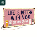 Load image into Gallery viewer, 1pc Classic Wooden Cat Lovers Sign, "Life is Better with a Cat or Two or Five" Humorous Wall Decor, 9.91x19.81 cm, Rectangle Hanging Plaque for Home & Door, No Electricity Needed, Featherless
