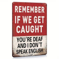 Load image into Gallery viewer, 2D Flat, 1pc Humorous Retro Wooden Sign "Remember If We Get Caught" - 14.86x19.81 cm Artificial Faux Wall Decor with Distressed Red & White Design, Funny Home Office Room Décor Idea, Unique Gift for Him or Her | Bold Lettering, 2D Flat, Christmas
