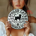 Load image into Gallery viewer, 2D - 1pc 2D Flat “Here Lives a Spoiled Cat And Their Household Staff” Wooden Sign – 20.32x20.32 cm Durable Easy-to-Hang Wall Decor for Bedroom, Kitchen, Dining Room, Bar, Home, Office or Gift
