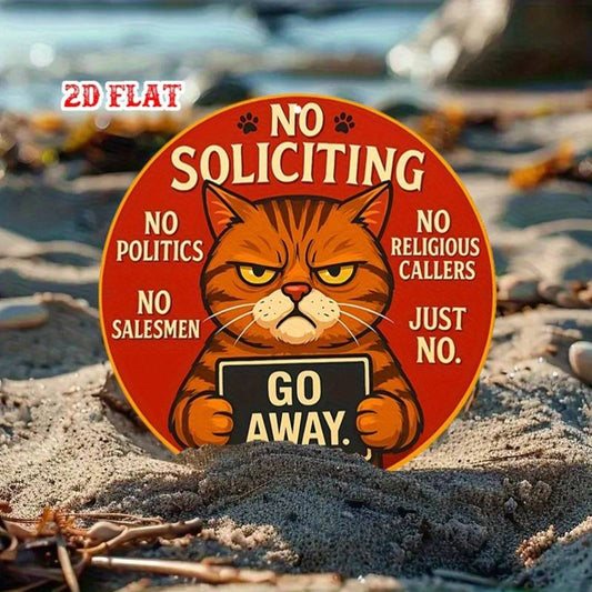 2D Flat - 1pc Fun "No Soliciting" Sign | Angry Cat "Go Away" Vintage Round Aluminum Wall Decor With Pre-Drilled Hole, Suitable For Garage, Home, Office, Pet Lover Gift, 2D Flat Design