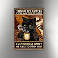 Load image into Gallery viewer, A Single Piece of Contemporary Art Design, a Humorous Magnet That Says 'Touch My Coffee', Featuring a Flat 2D Print. It'S a Unique Gift And a Creative Decoration for Refrigerator And Door Surfaces, with a Magnetic Backing
